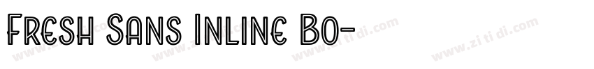 Fresh Sans Inline Bo字体转换